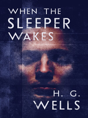 cover image of When the Sleeper Wakes